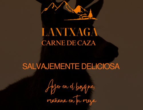 Lantxaga, llevamos a tu mesa la carne más salvajemente deliciosa